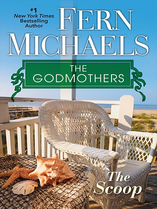Title details for The Scoop by Fern Michaels - Available
